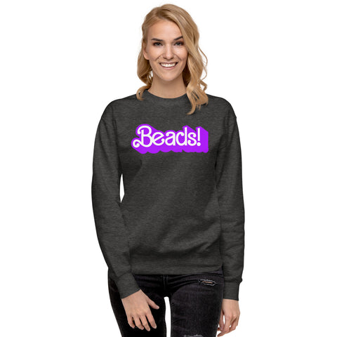 My Job, It's Just Beads Unisex Premium Cotton Sweatshirt