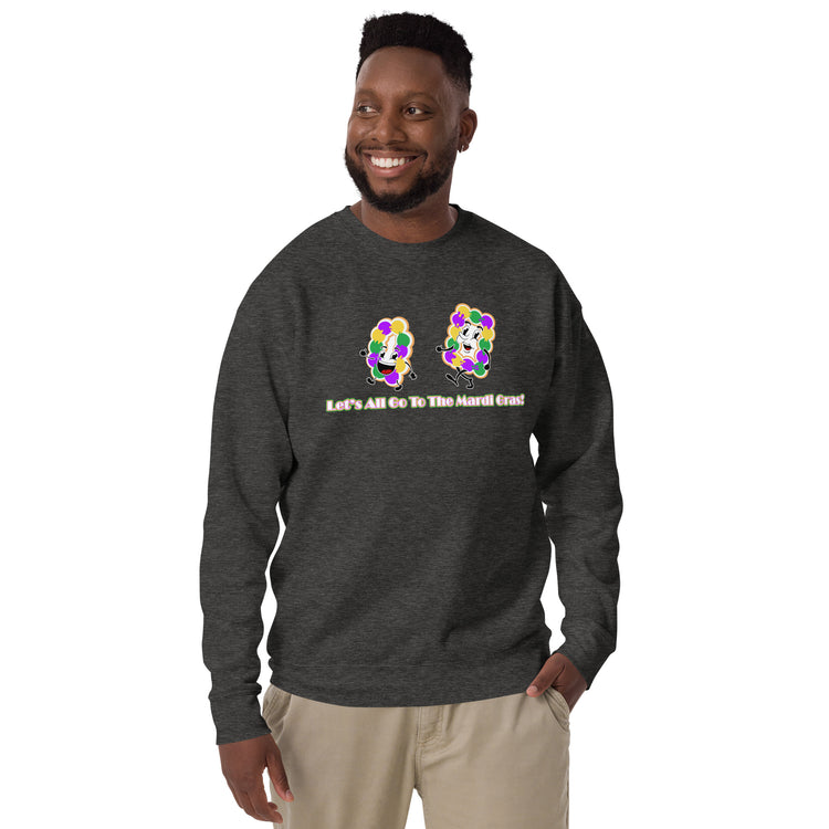 Let's All Go To The Mardi Gras Unisex Premium Cotton Sweatshirt - NOLA REPUBLIC T-SHIRT CO.