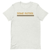 DOME PATROL Retro 1991 Unisex T-Shirt