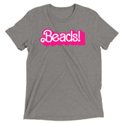 My Job, It's Just Beads Tri-blend T-Shirt