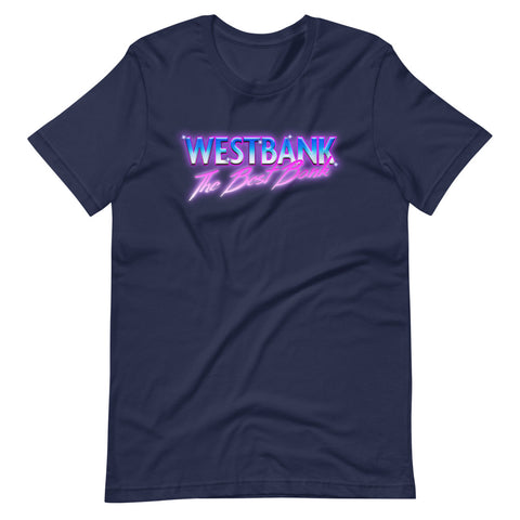 WESTBANK "The Best Bank" Unisex T-Shirt - NOLA T-shirt, New Orleans T-shirt