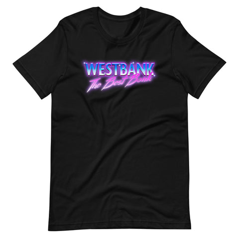 WESTBANK "The Best Bank" Unisex T-Shirt - NOLA T-shirt, New Orleans T-shirt