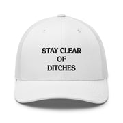 Stay Clear of Ditches Trucker Hat - NOLA REPUBLIC T-SHIRT CO.