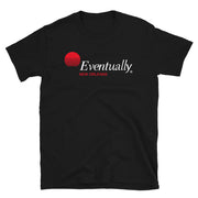 Eventually Power & Light Co. Unisex T-Shirt - NOLA REPUBLIC T-SHIRT CO.