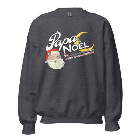 Papa Noel A Very Cajun Christmas Unisex Sweatshirt