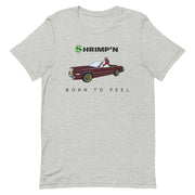 $hrimp'n "Born To Peel" T-Shirt - NOLA REPUBLIC T-SHIRT CO.