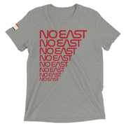 NO EAST Tri-blend Unisex T-Shirt - NOLA REPUBLIC T-SHIRT CO.