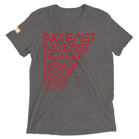 NO EAST Tri-blend Unisex T-Shirt - NOLA REPUBLIC T-SHIRT CO.