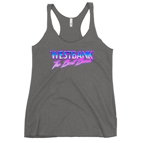 WESTBANK The Best Bank Women's Racerback Tank Top - NOLA REPUBLIC T-SHIRT CO.